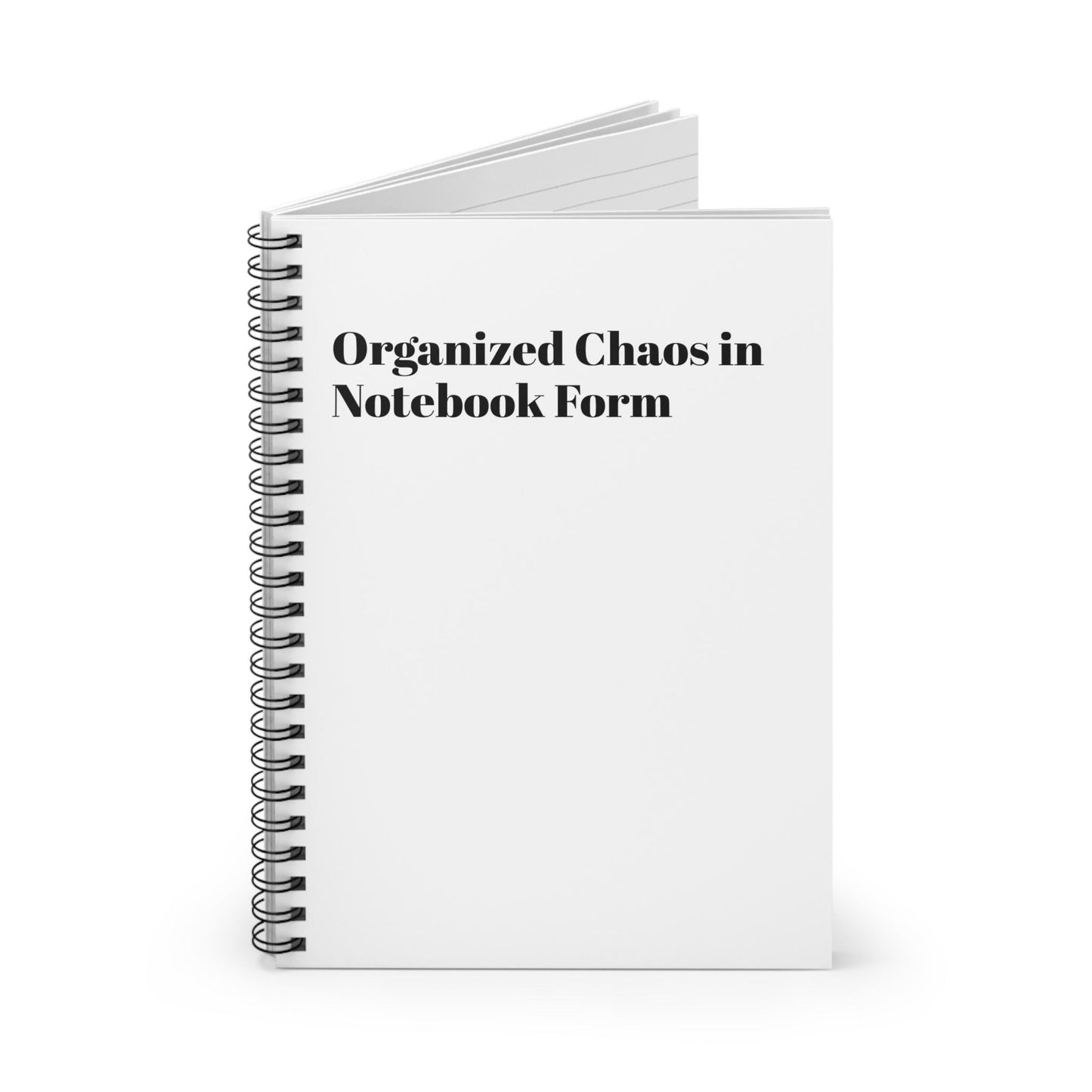 Personalized Spiral Notebook - Organized Chaos in Notebook Form, Ideal for Journaling, Note-taking, Gift for Students, Creative Writing,